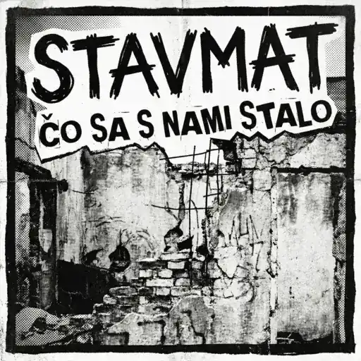 Stavmat - Čo sa s nami stalo (2009) - obal